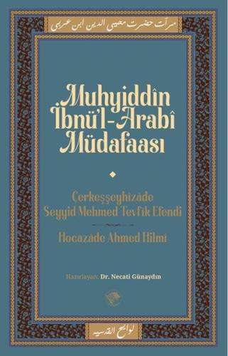 Muhyiddin İbn'ül-Arabi Müdafaası