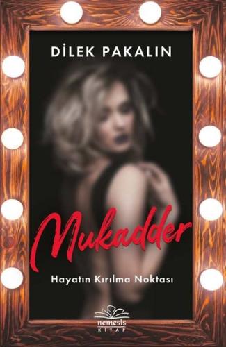 Mukadder - Hayatın Kırılma Noktası | Kitap Ambarı