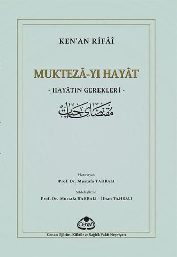 Mukteza-yı Hayat - Hayatın Gerekleri | Kitap Ambarı