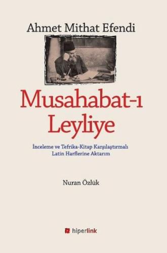 Ahmet Mithat Efendi - Musahabat-ı Leyliye | Kitap Ambarı