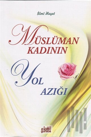 Müslüman Kadının Yol Azığı | Kitap Ambarı