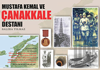 Mustafa Kemal ve Çanakkale Destanı