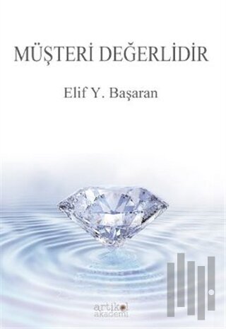 Müşteri Değerlidir