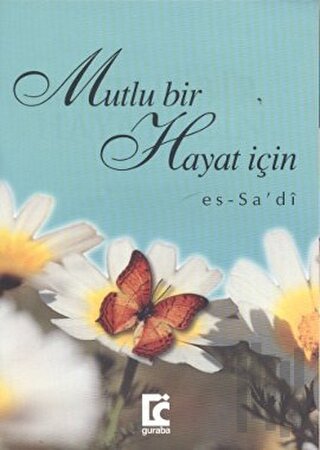 Mutlu Bir Hayat İçin