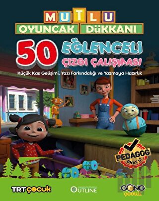 Mutlu Oyuncak Dükkanı - 50 Eğlenceli Çizgi Çalışması
