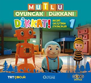 Mutlu Oyuncak Dükkanı - Dikkat Beceri Geliştiren Eğlenceli Etkinlikler 1