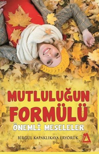 Mutluluğun Formülü Önemli Meseleler | Kitap Ambarı