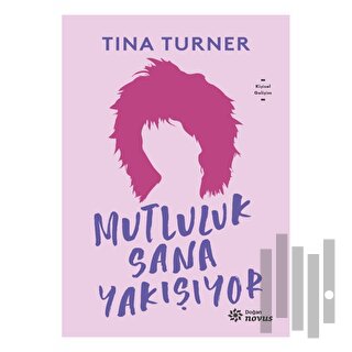 Mutluluk Sana Yakışıyor