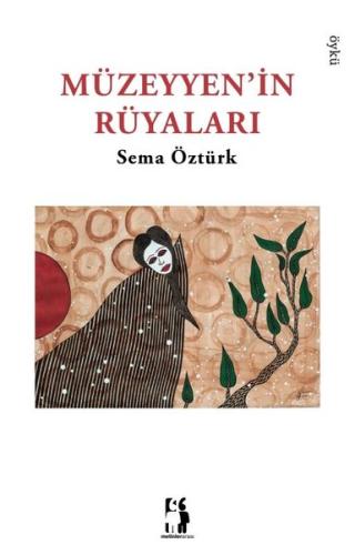 Müzeyyen'in Rüyaları