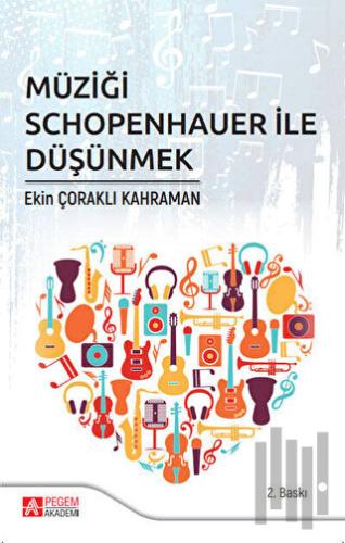 Müziği Schopenhauer ile Düşünmek