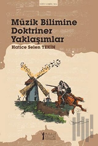 Müzik Bilimine Doktriner Yaklaşımlar