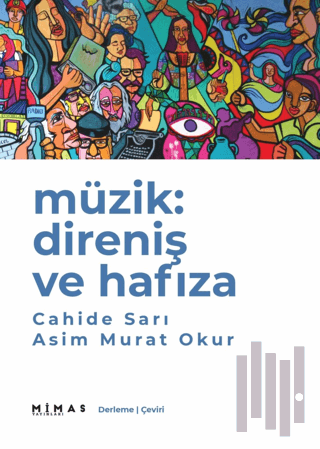Müzik: Direniş ve Hafıza