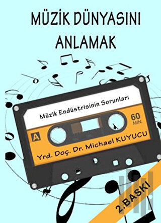 Müzik Dünyasını Anlamak | Kitap Ambarı