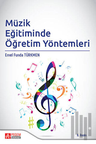 Müzik Eğitiminde Öğretim Yöntemleri