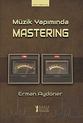 Müzik Yapımında Mastering