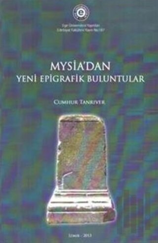 Mysia'dan Yeni Epigrafik Buluntular