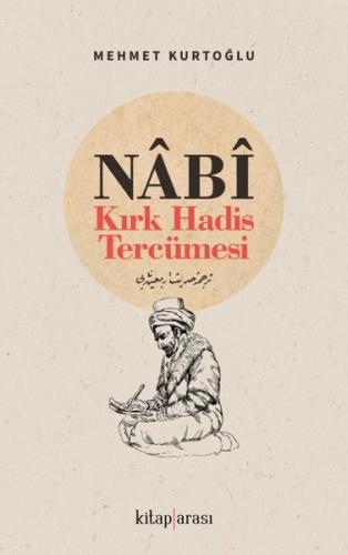Nabi- Kırk Hadis Tercümesi | Kitap Ambarı