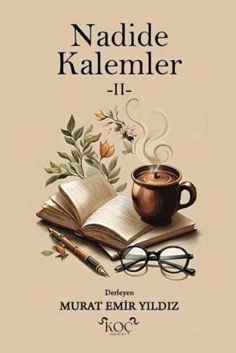 Nadide Kalemler 2 (Ciltli)