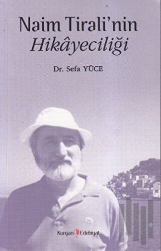 Naim Tirali’nin Hikayeciliği