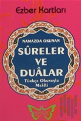 Namazda Okunan Sureler ve Dualar