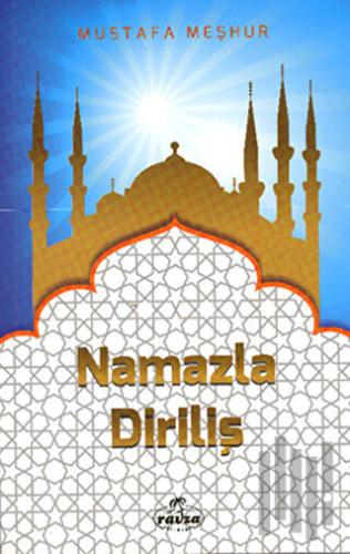 Namazla Diriliş | Kitap Ambarı