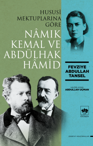 Nâmık Kemal ve Abdülhak Hamid