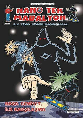 Nano Tek Madalyon Sayı 1 - Kara Cemiyet İlk Karşılaşma