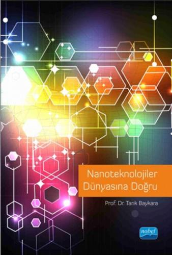 Nanoteknolojiler Dünyasına Doğru | Kitap Ambarı