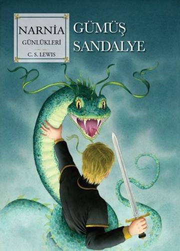 Narnia Günlükleri 6 - Gümüş Sandalye | Kitap Ambarı