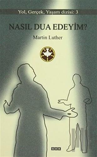 Nasıl Dua Edeyim?
