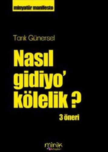 Nasıl Gidiyo’ Kölelik? | Kitap Ambarı