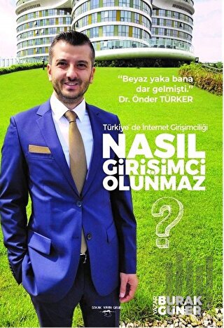 Nasıl Girişimci Olunmaz?