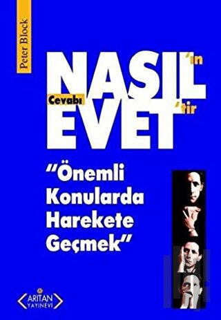 Nasıl’ın Cevabı Evet’tir