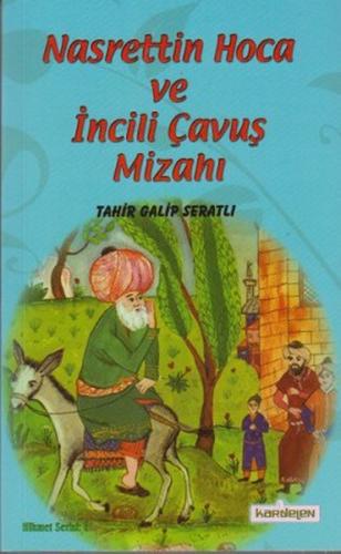 Nasreddin Hoca ve İncili Çavuş Mizahı | Kitap Ambarı