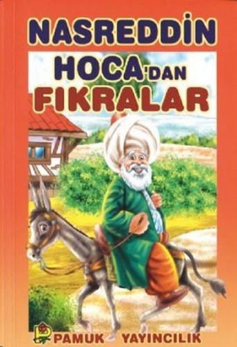 Nasreddin Hoca’dan Fıkralar (Hikaye-004) | Kitap Ambarı