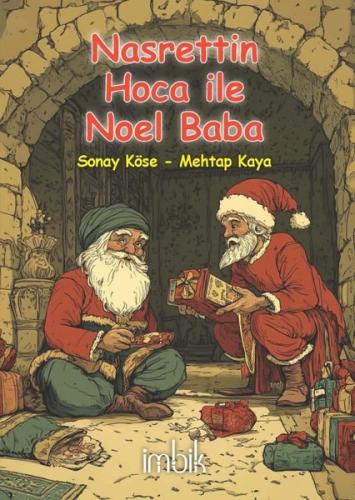 Nasrettin Hoca İle Noel Baba | Kitap Ambarı