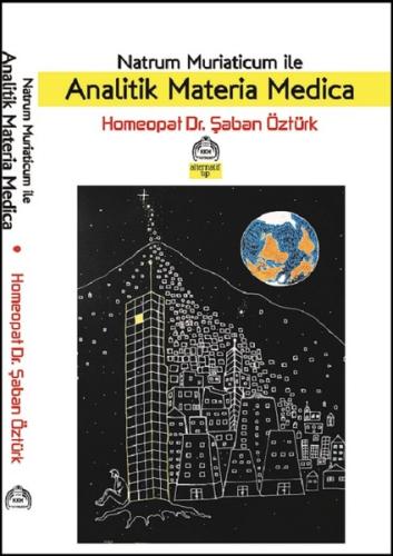 Natrum Muriaticum İle Analitik Materia Medica | Kitap Ambarı