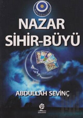 Nazar Sihir - Büyü | Kitap Ambarı