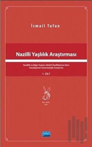 Nazilli Yaşlılık Araştırması | Kitap Ambarı