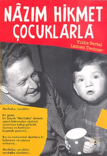 Nzım Hikmet Çocuklarla