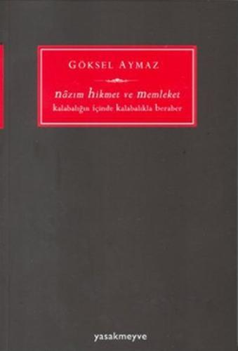 Nazım Hikmet ve Memleket