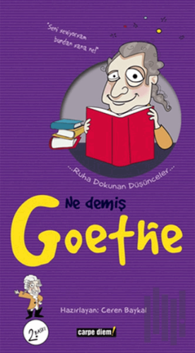 Ne Demiş Goethe