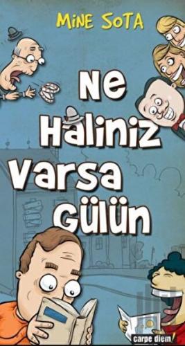 Ne Haliniz Varsa Gülün