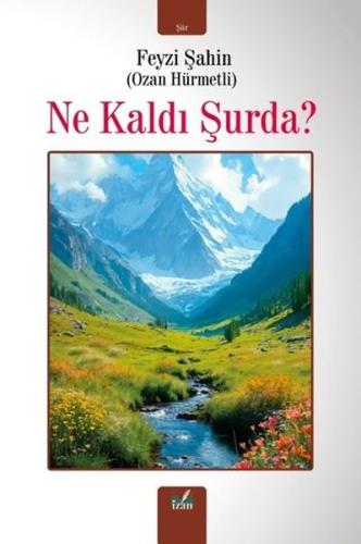 Ne Kaldı Şurda?