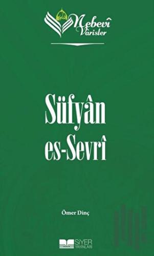 Nebevi Varisler 20 Süfyan Es-Sevri
