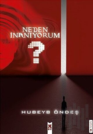 Neden İnanıyorum?