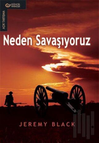 Neden Savaşıyoruz | Kitap Ambarı