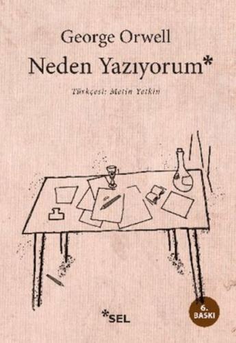 Neden Yazıyorum | Kitap Ambarı
