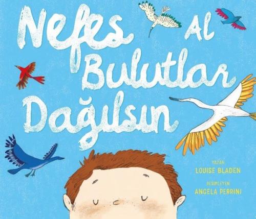 Nefes Al Bulutlar Dağılsın | Kitap Ambarı