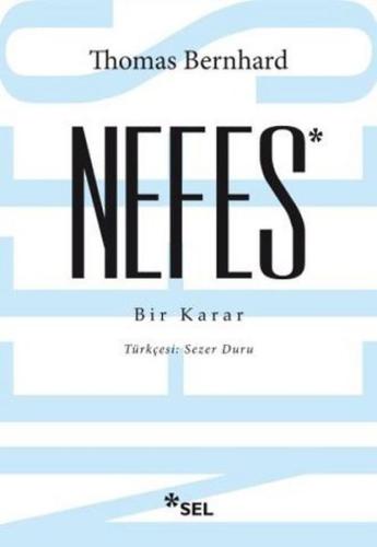 Nefes - Bir Karar